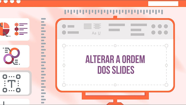 Alterar a Ordem dos Slides
