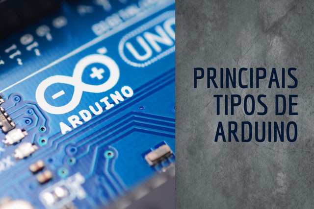 Principais Tipos de Arduino